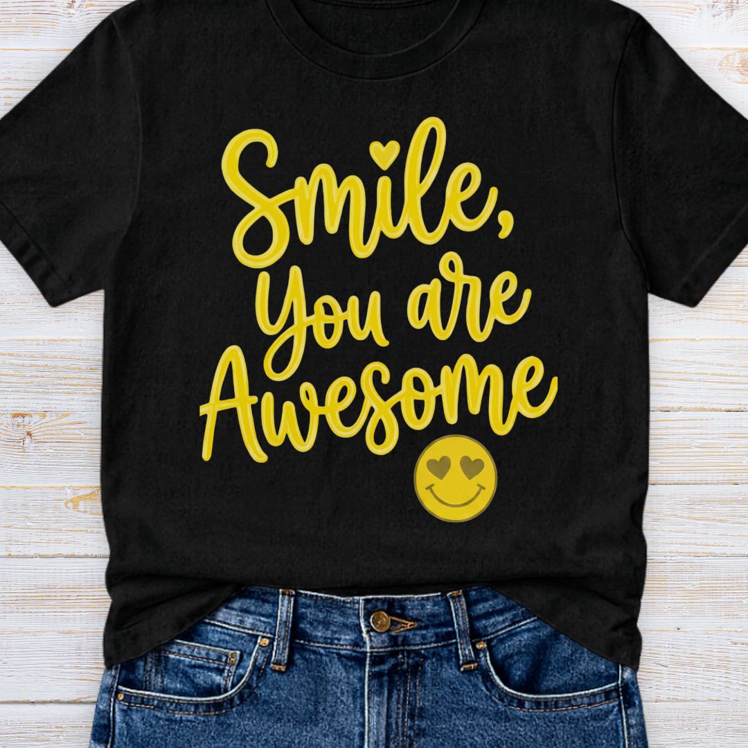 Smile, You are Awesome Teacher T-Shirt - teachngear