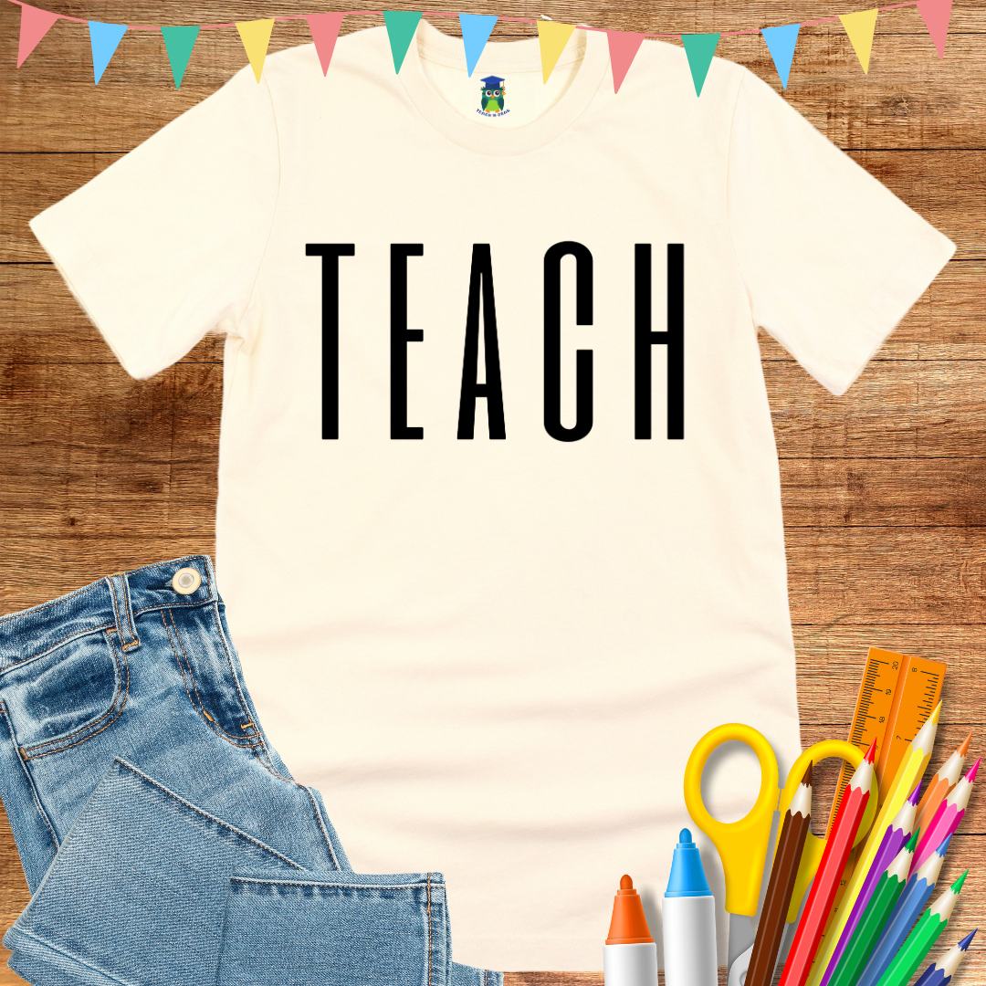 Tall Teach Teacher T-Shirt - teachngear