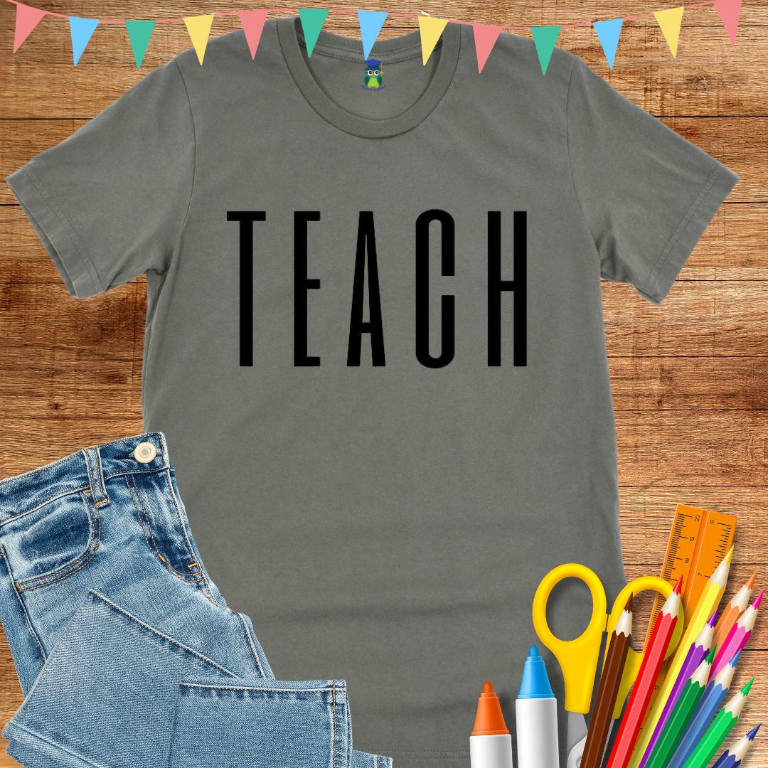 Tall Teach Teacher T-Shirt - teachngear