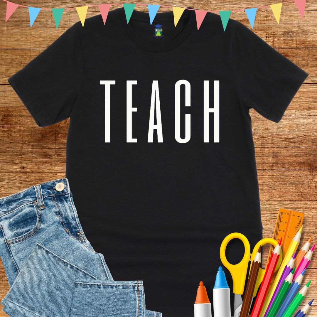 Tall Teach Teacher T-Shirt - teachngear