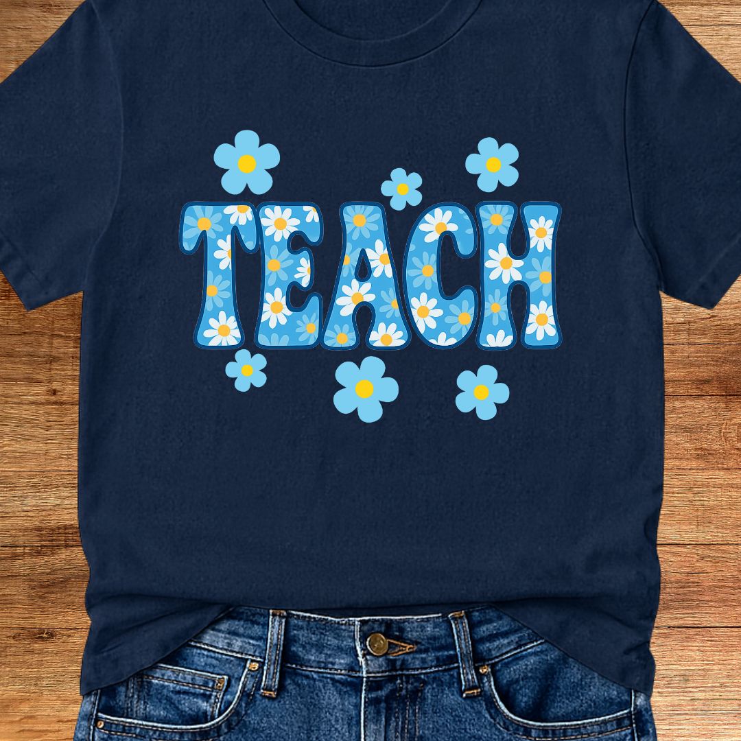 Teach Daisies Teacher T-Shirt - teachngear