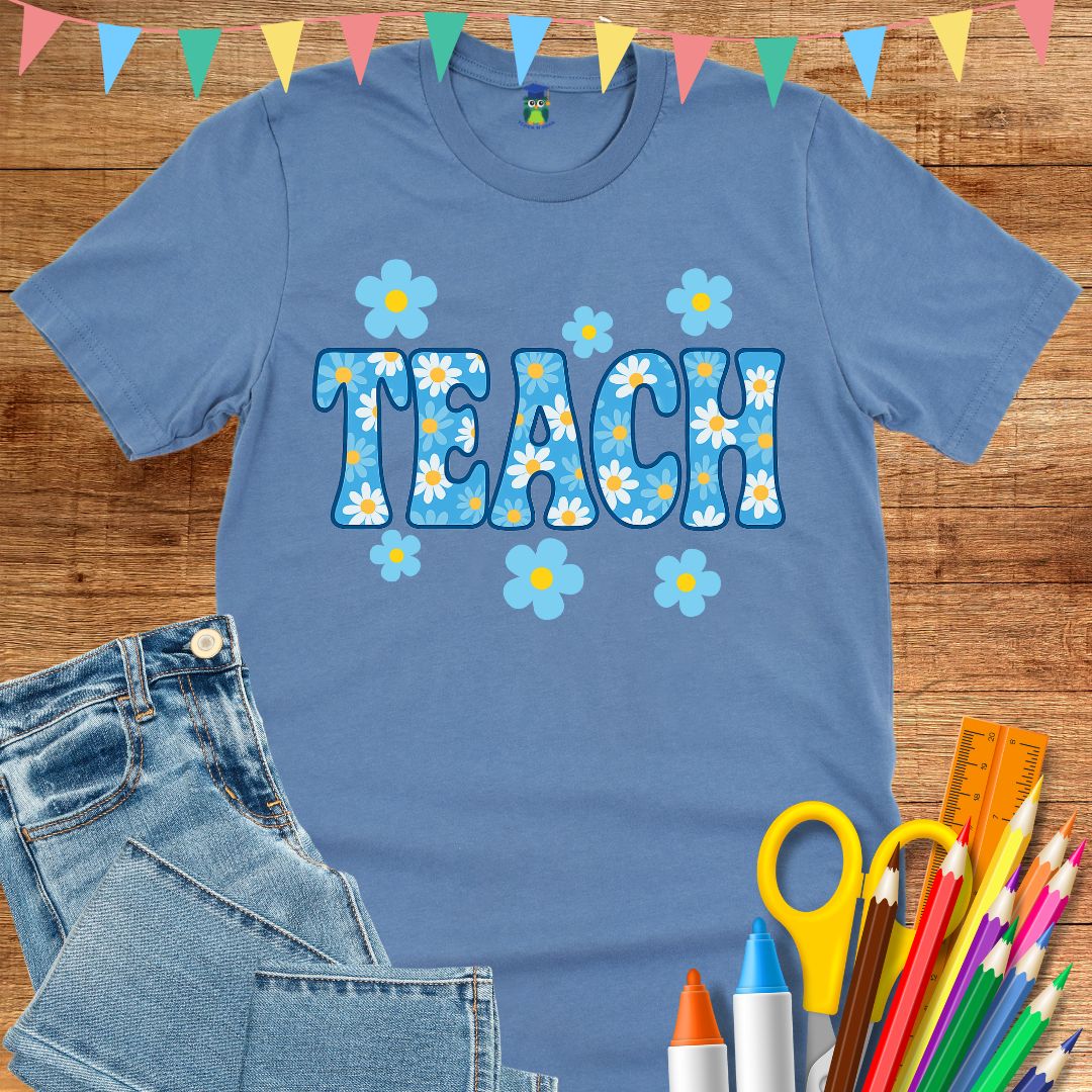 Teach Daisies Teacher T-Shirt - teachngear