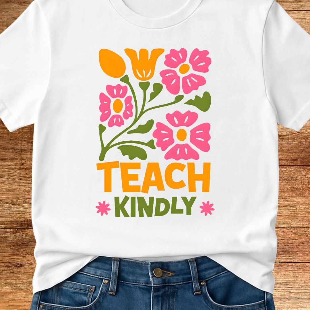 Teach Kindly Teacher T-Shirt - teachngear