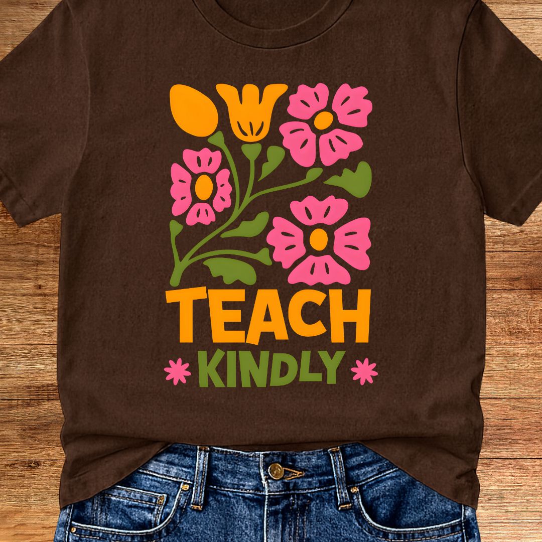 Teach Kindly Teacher T-Shirt - teachngear