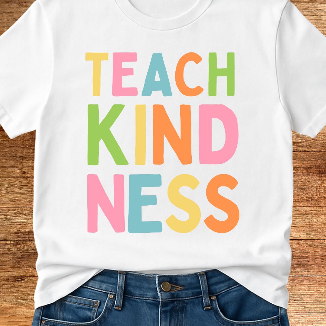 Teach Kindness Teacher T-Shirt - teachngear