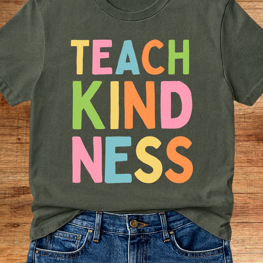 Teach Kindness Teacher T-Shirt - teachngear