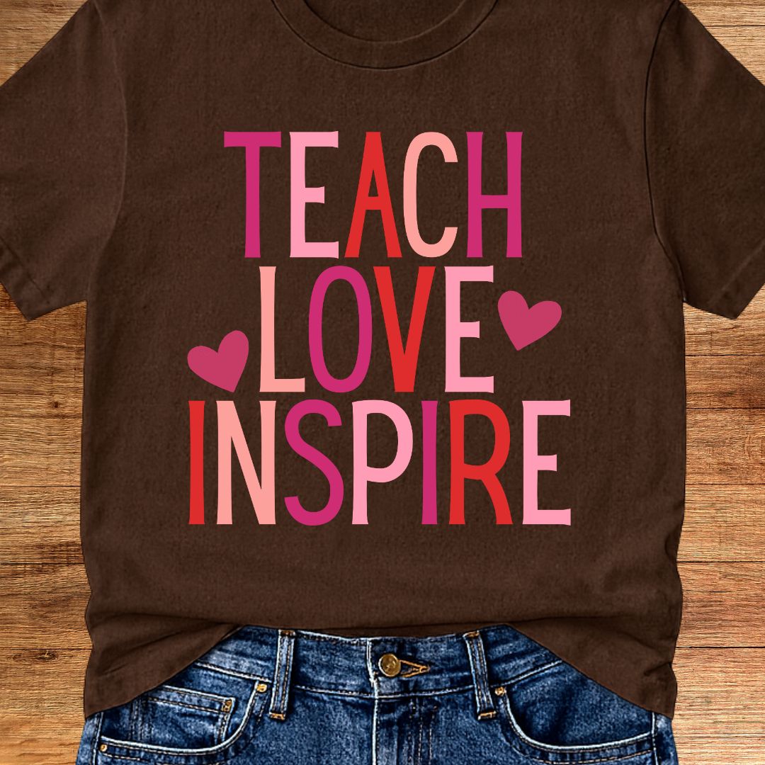 Teach Love Inspire Teacher T-Shirt - teachngear
