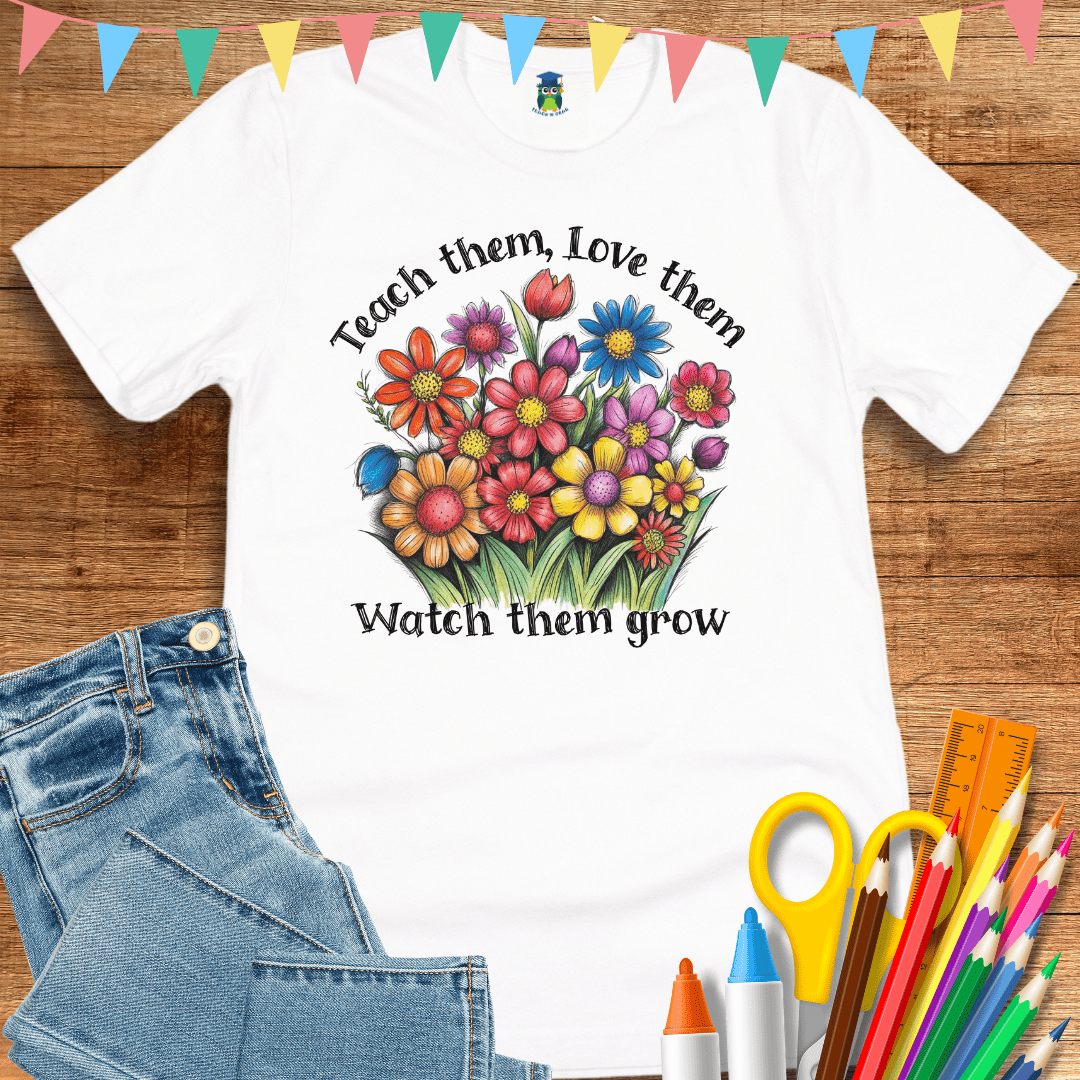 Teach Them Love Them Teacher T-Shirt - teachngear