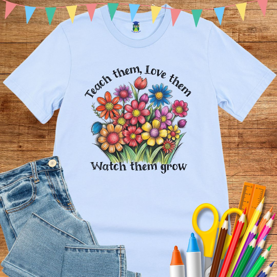 Teach Them Love Them Teacher T-Shirt - teachngear