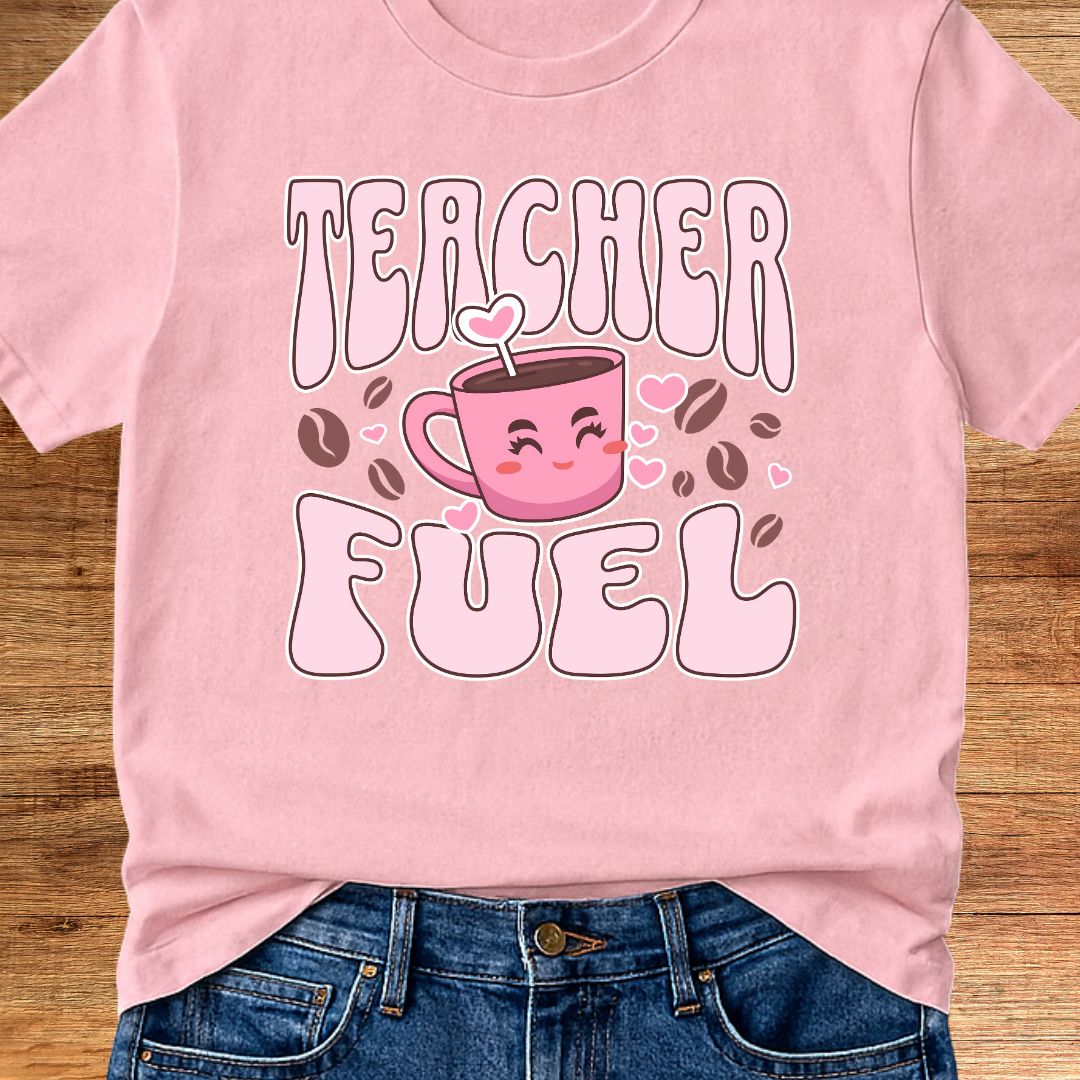Teacher Fuel Teacher T-Shirt - teachngear