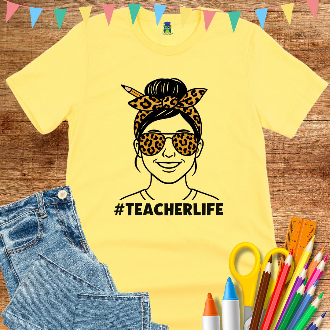 TeacherLife Teacher T-Shirt - teachngear