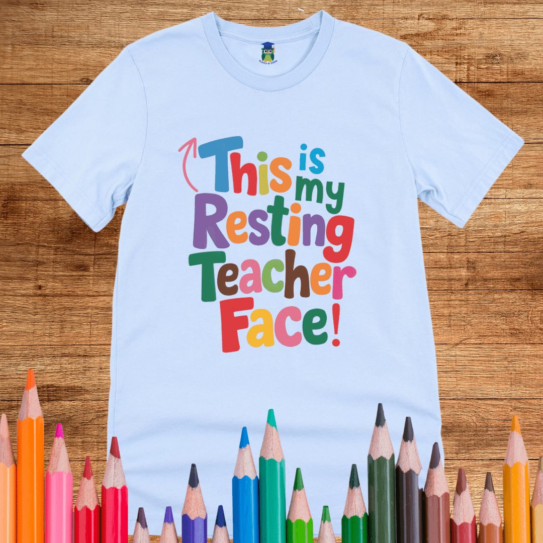 This is my Resting Teacher Face Teacher Shirt - teachngear
