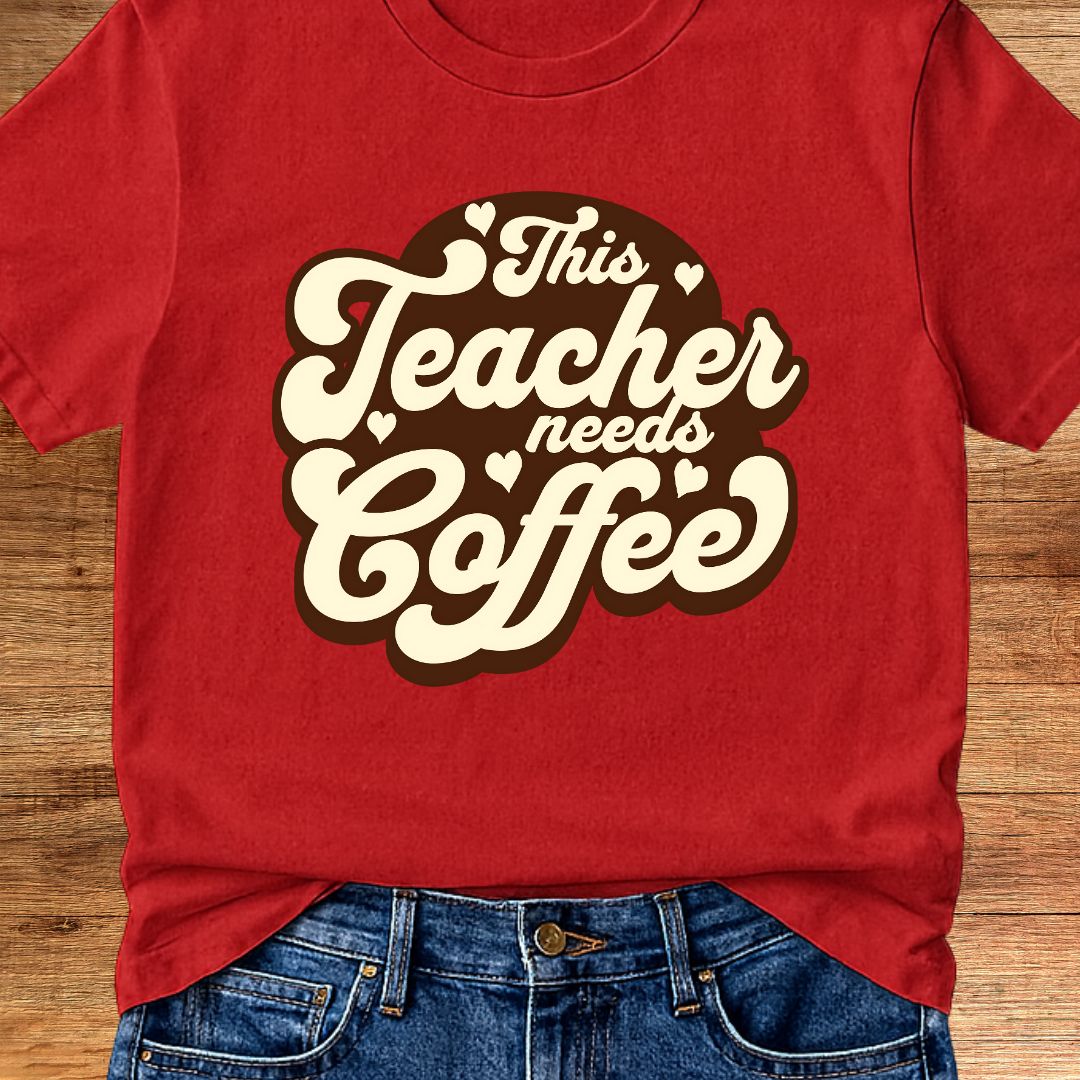 This Teacher Needs Coffee Teacher T-Shirt - teachngear