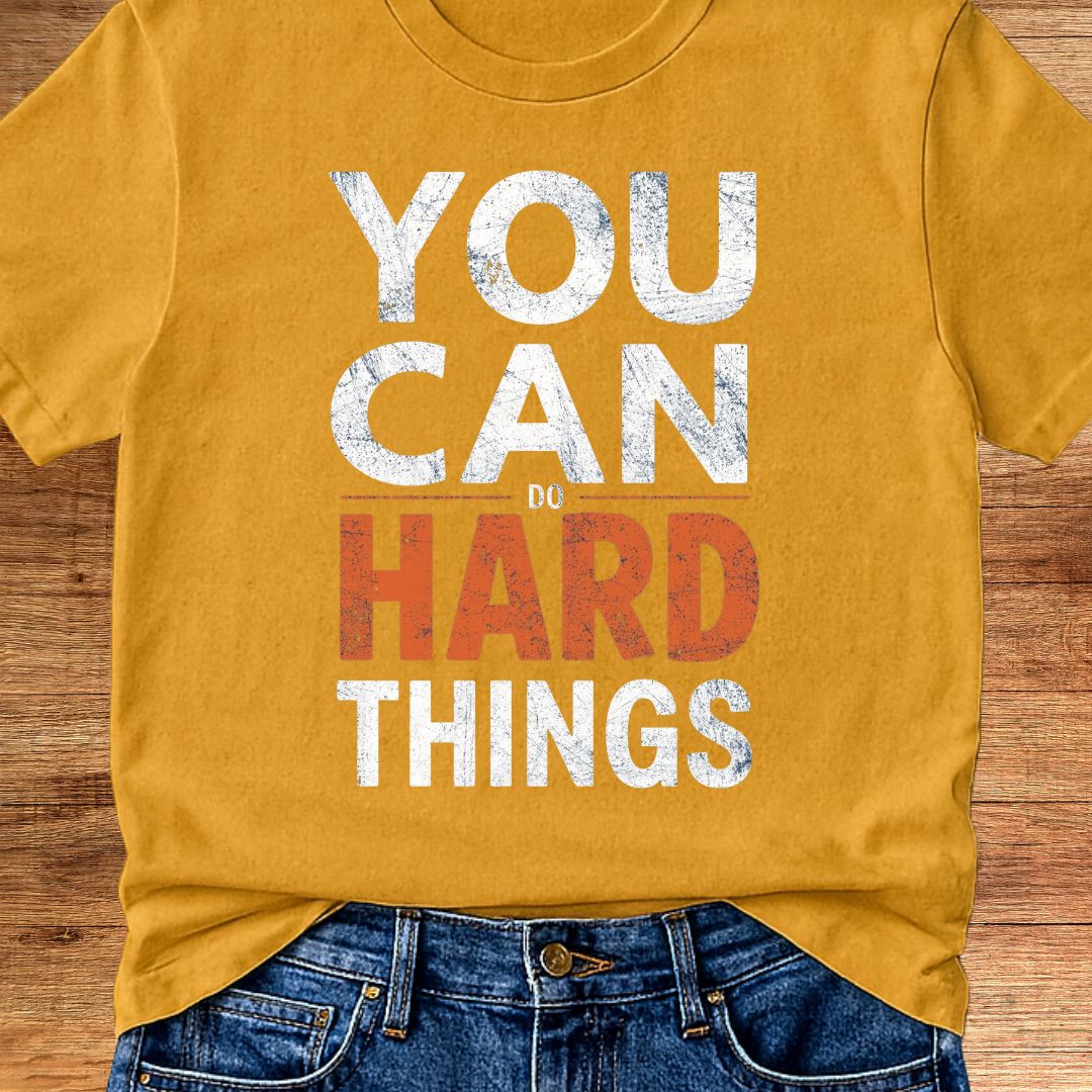 You Can Do Hard Things Teacher T-Shirt - teachngear