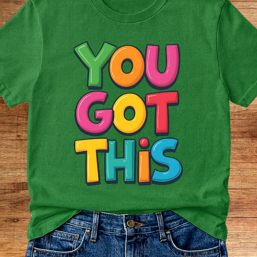 You Got This Teacher T-Shirt - teachngear