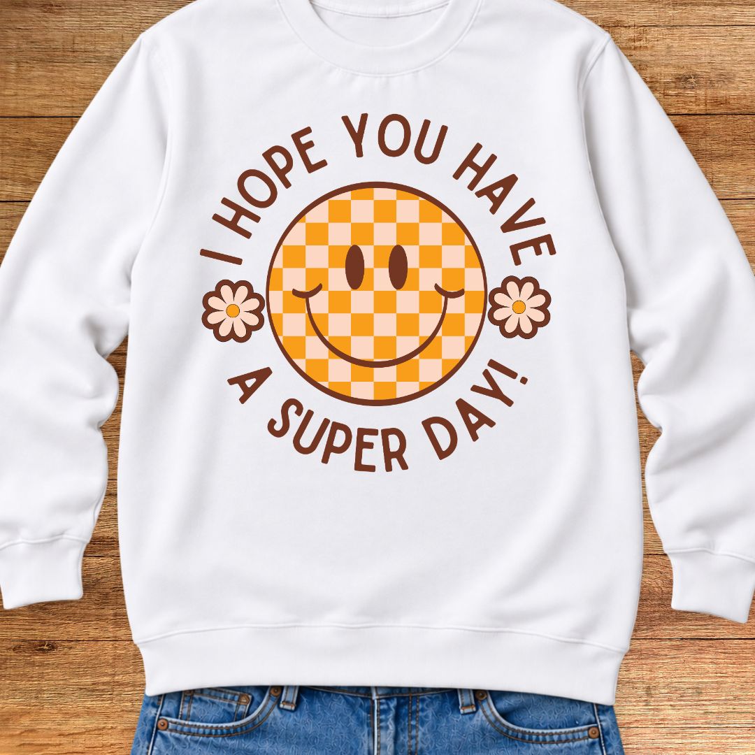 Super Day Teacher Sweatshirt