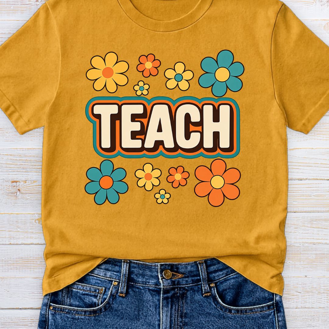 Teach Retro with Flowers Teacher T-Shirt