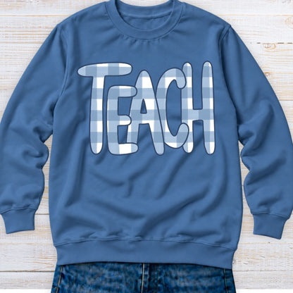Teach Gingham Teacher Sweatshirt