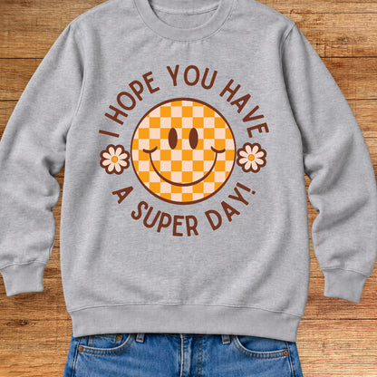 Super Day Teacher Sweatshirt