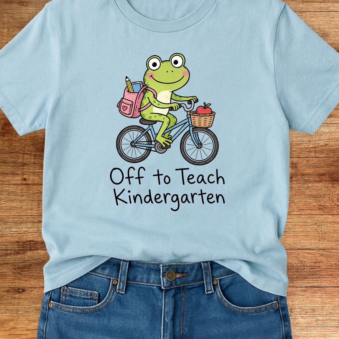 Off to Teach Kindergarten Teacher T-Shirt
