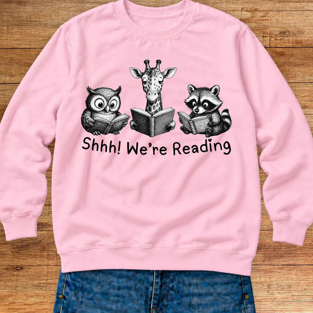 Shhh We're Reading Teacher Sweatshirt