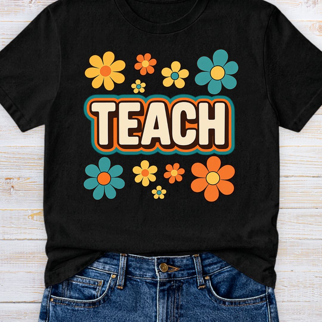 Teach Retro with Flowers Teacher T-Shirt