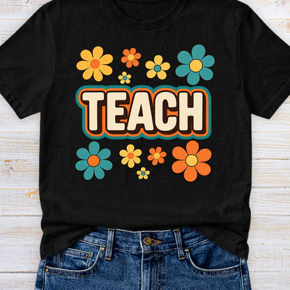 Teach Retro with Flowers Teacher T-Shirt