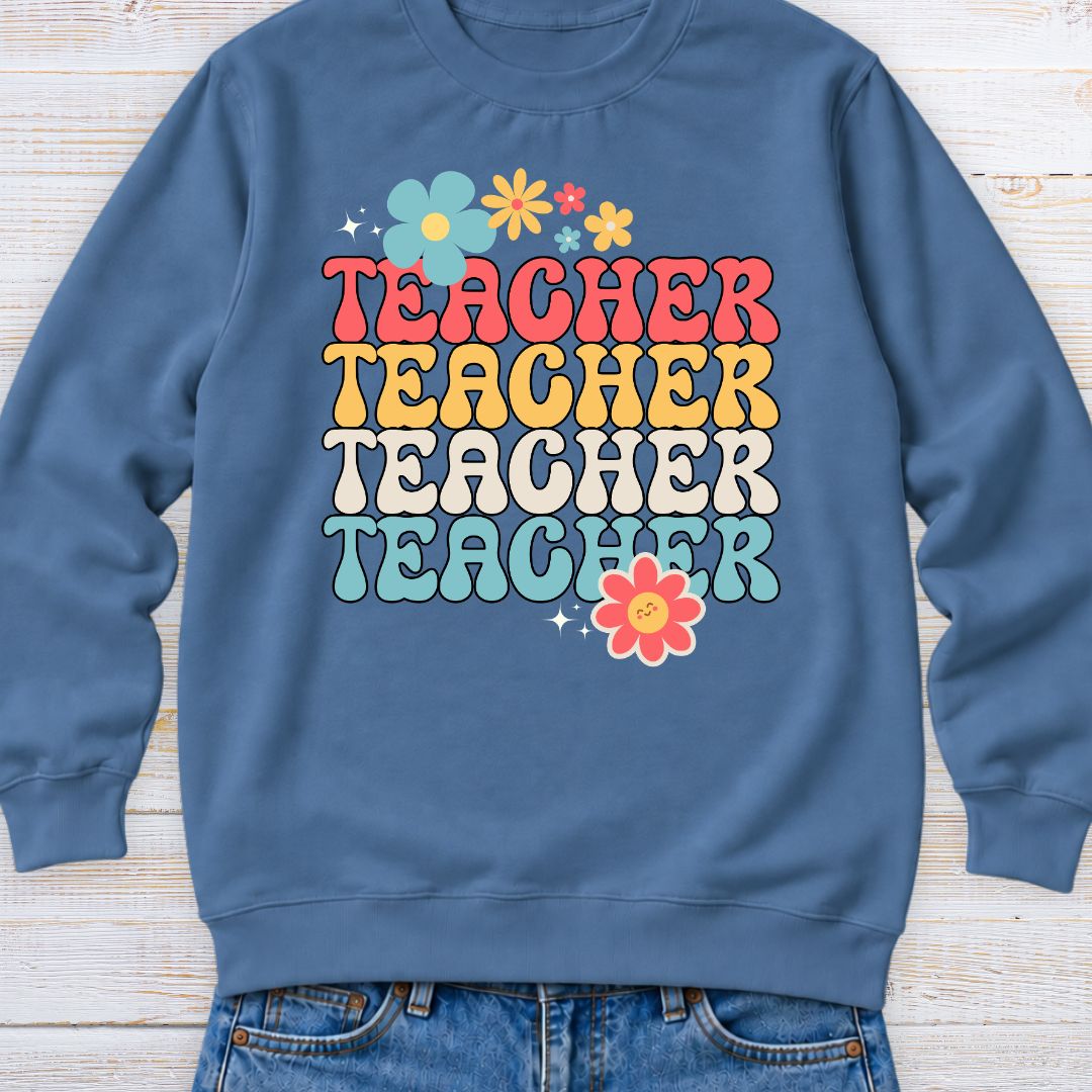 Teacher with Stars and Flowers Teacher Sweatshirt