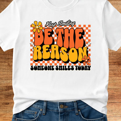 Be the Reason Teacher T-Shirt - teachngear