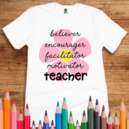 Believer, Encourager, Teacher Shirt - teachngear