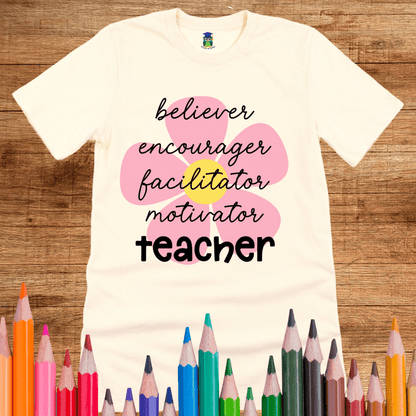 Believer, Encourager, Teacher Shirt - teachngear