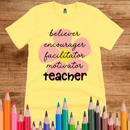 Believer, Encourager, Teacher Shirt - teachngear