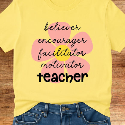 Believer, Encourager, Teacher T-Shirt - teachngear