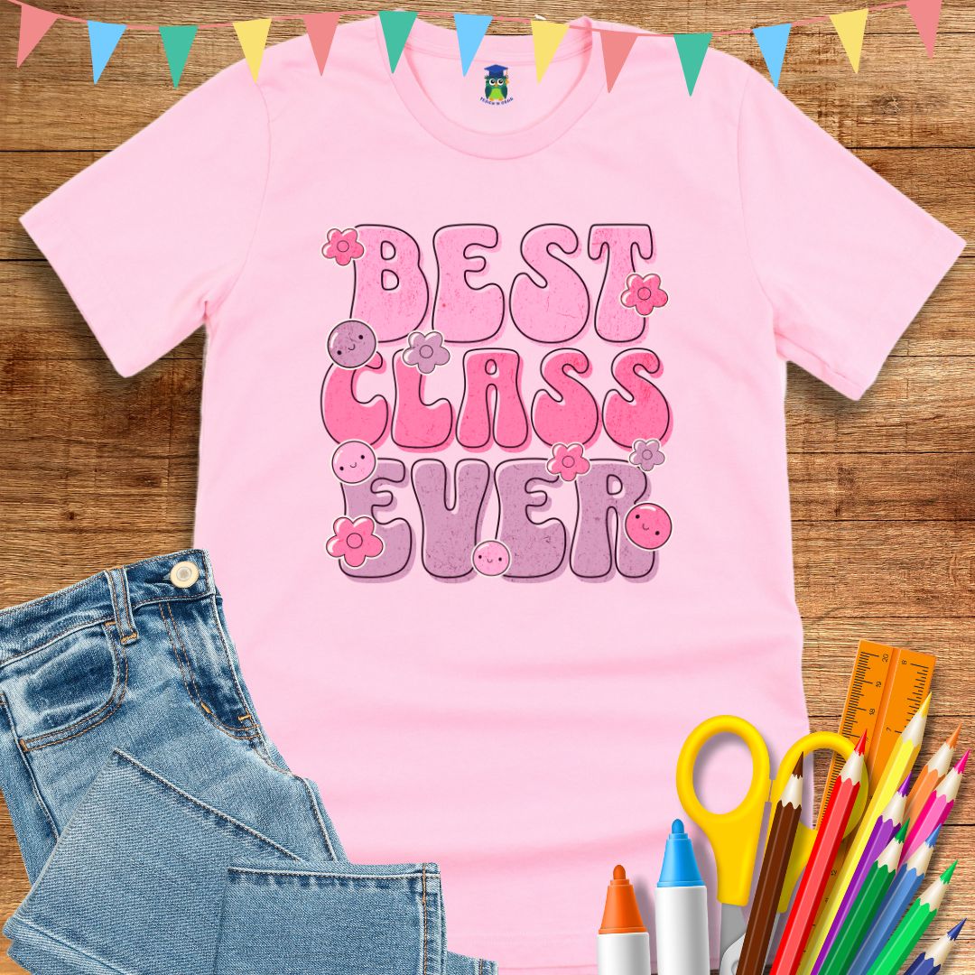Best Class Ever Teacher T-Shirt - teachngear