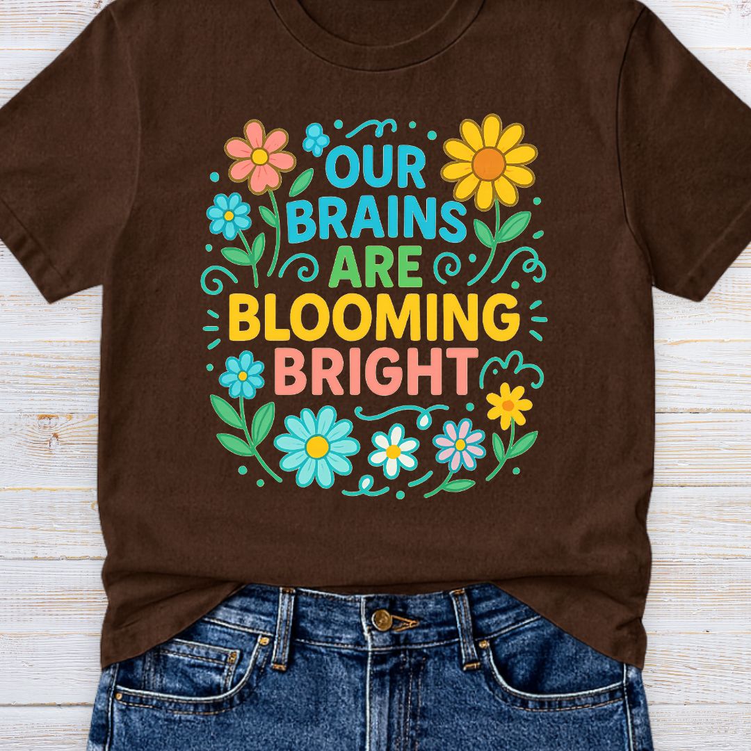Brains Blooming Bright Teacher T-Shirt - teachngear
