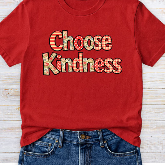 Choose Kindness 3 Teacher T-Shirt - teachngear