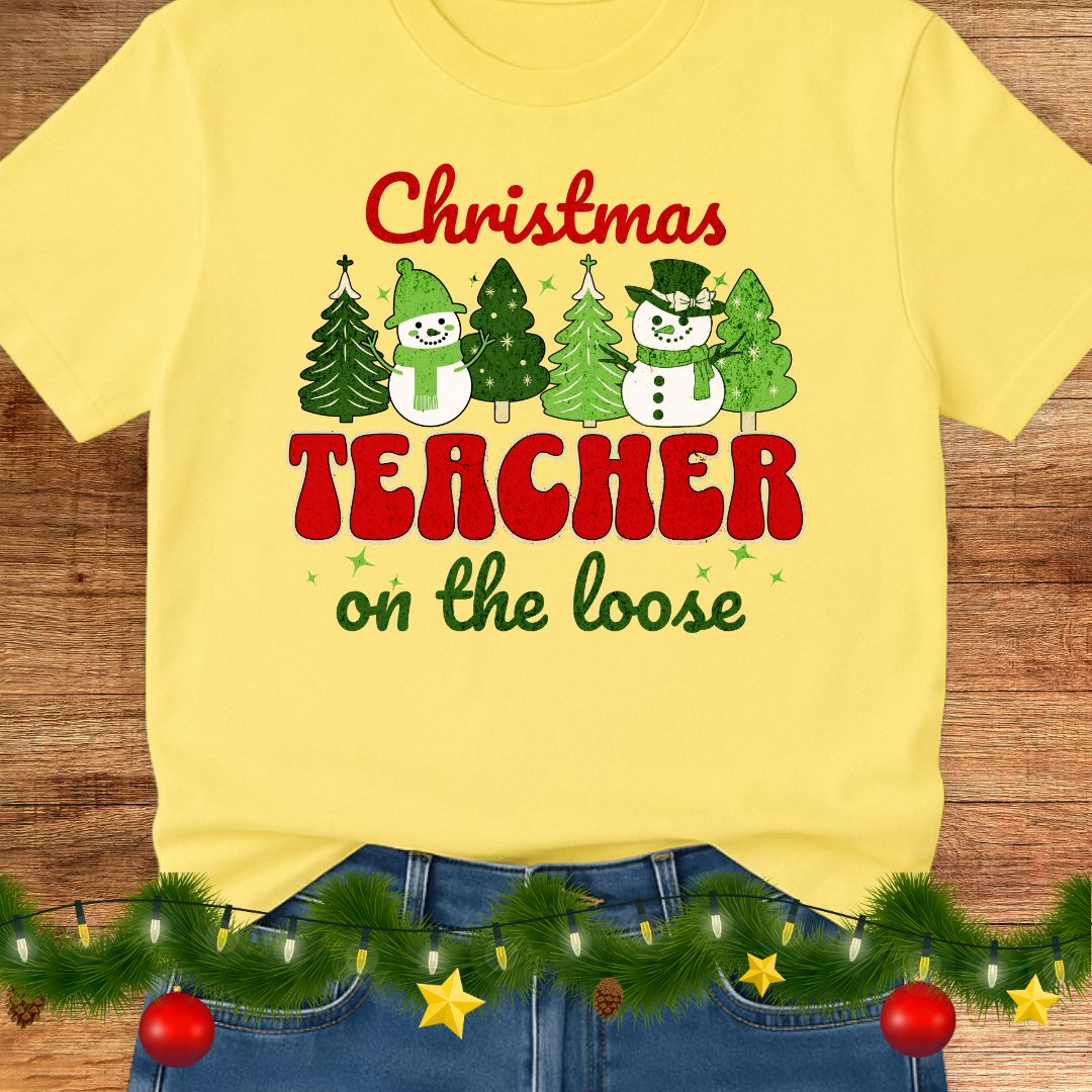 Christmas Teacher on the Loose Teacher Shirt - teachngear