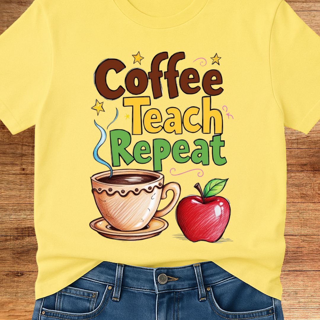 Coffee Teach Repeat 2 Teacher T-Shirt - teachngear
