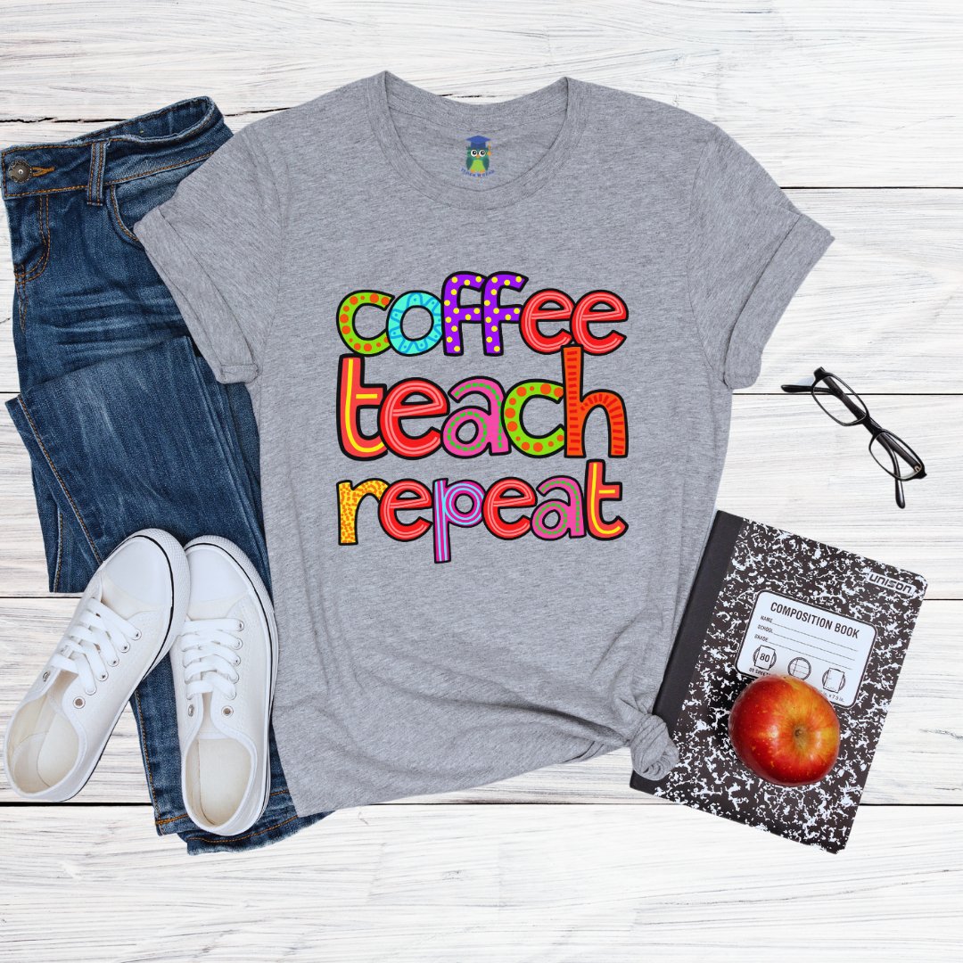 Coffee Teach Repeat Teacher Shirt - teachngear