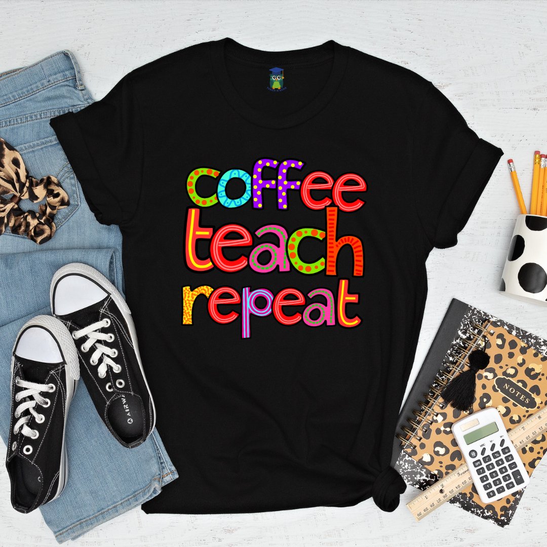 Coffee Teach Repeat Teacher Shirt - teachngear