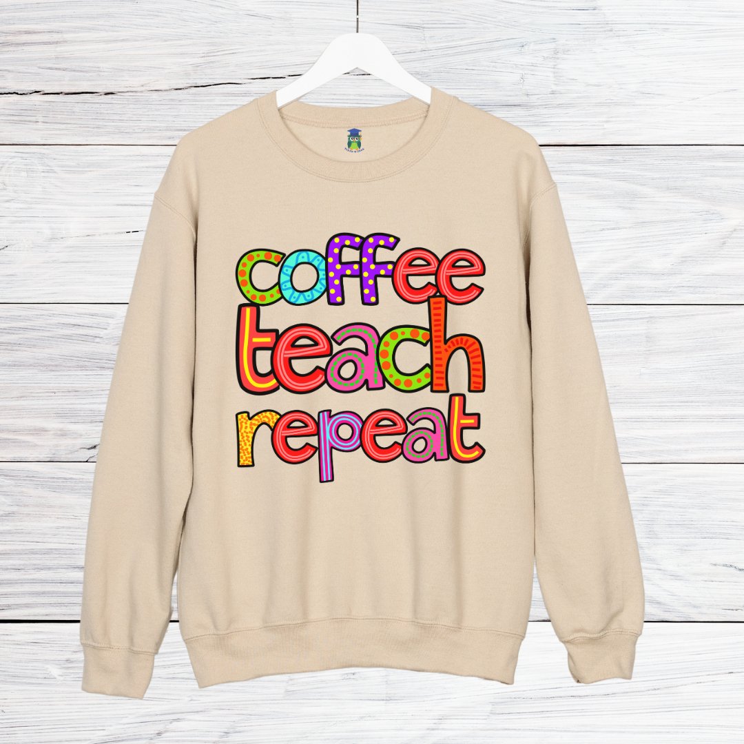 Coffee Teach Repeat Teacher Sweatshirt - teachngear