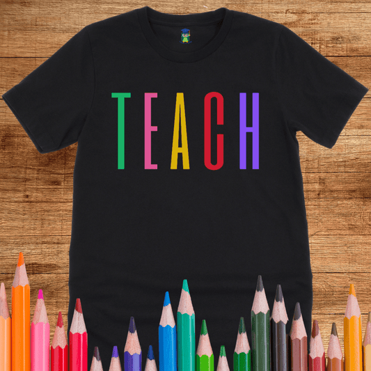 Colored Tall Teach Teacher T-Shirt - teachngear