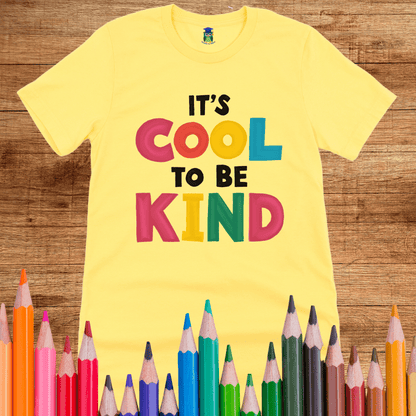 Cool to Be Kind Teacher Shirt - teachngear