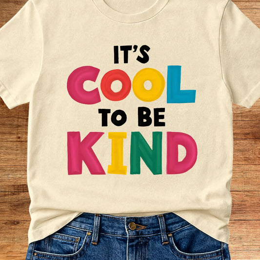 Cool to Be Kind Teacher T-Shirt - teachngear