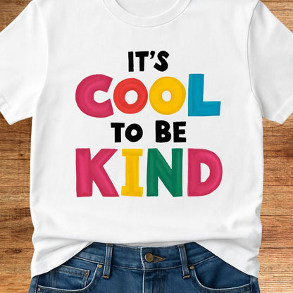 Cool to Be Kind Teacher T-Shirt - teachngear