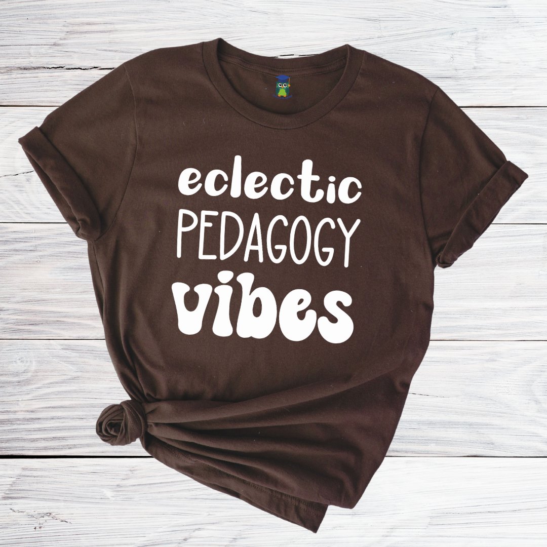 Eclectic Pedagogy Vibes Funny Teacher Shirt - teachngear