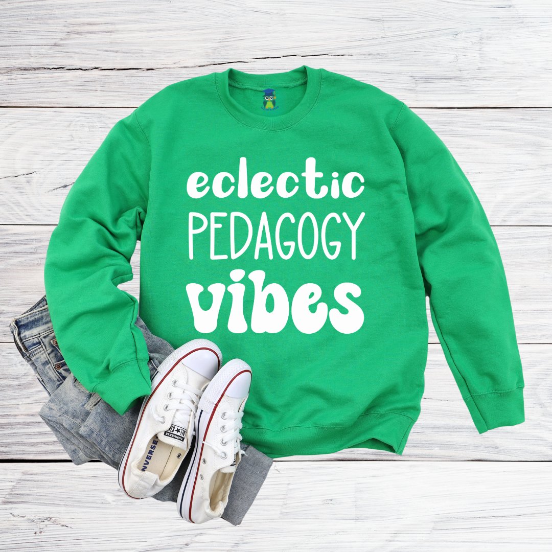 Eclectic Pedagogy Vibes Funny Teacher Sweatshirt - teachngear