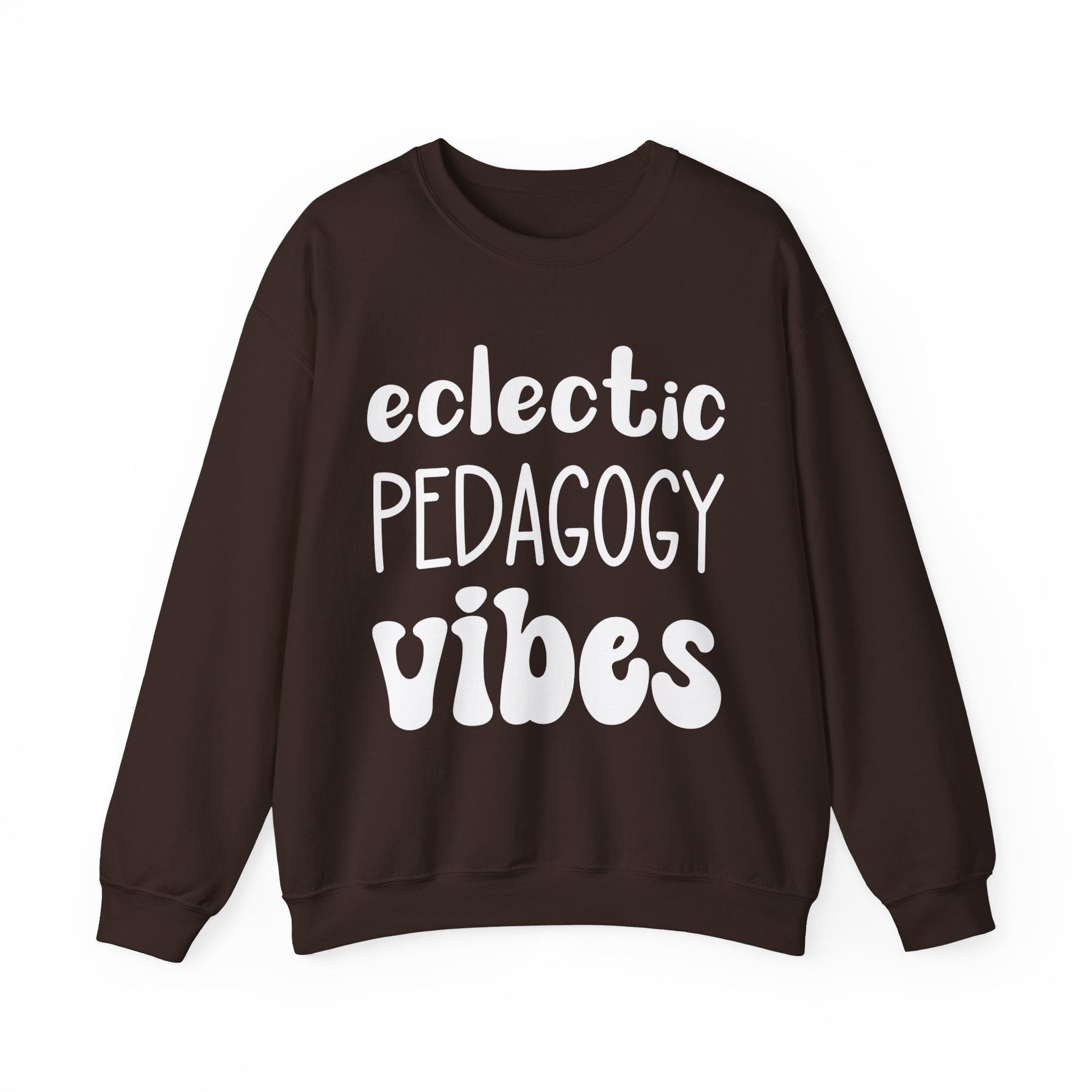 Eclectic Pedagogy Vibes Funny Teacher Sweatshirt - teachngear