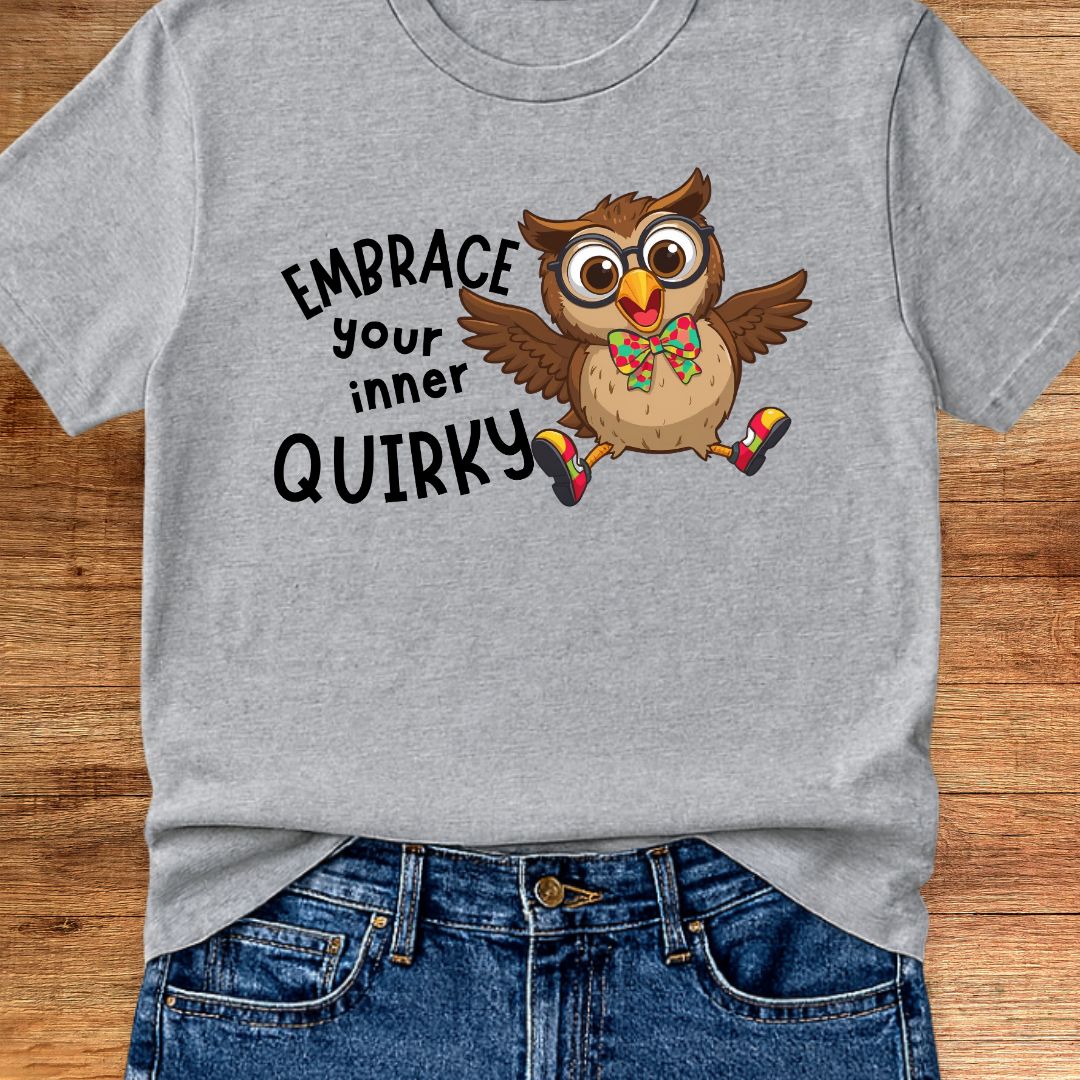 Embrace Your Inner Quirky Teacher T-Shirt - teachngear
