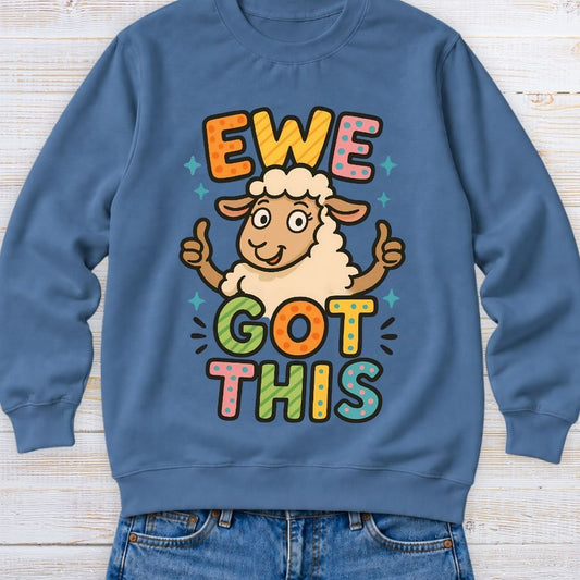 Ewe Got This Teacher Sweatshirt - teachngear